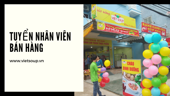 Tuyển nhân viên bán cháo dinh dưỡng